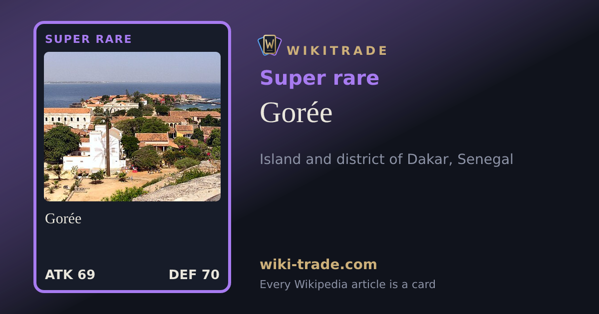 Gorée — Super rare card