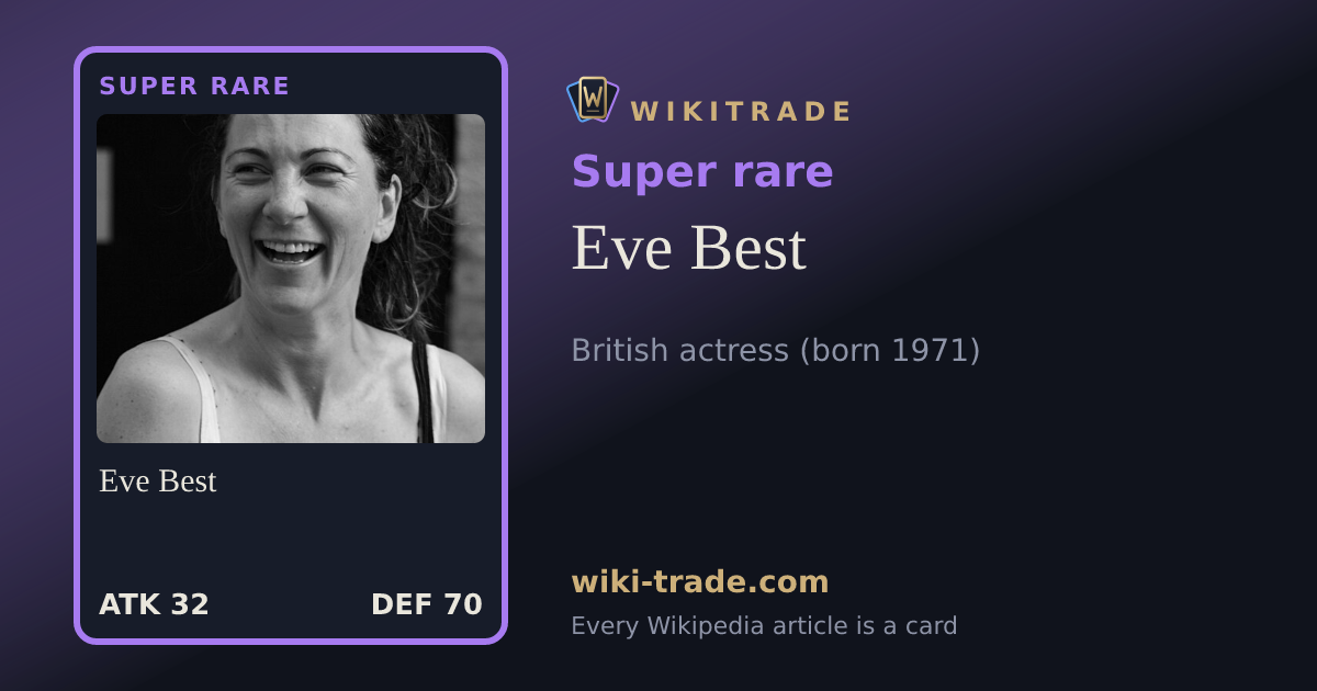 Eve Best — Super rare card