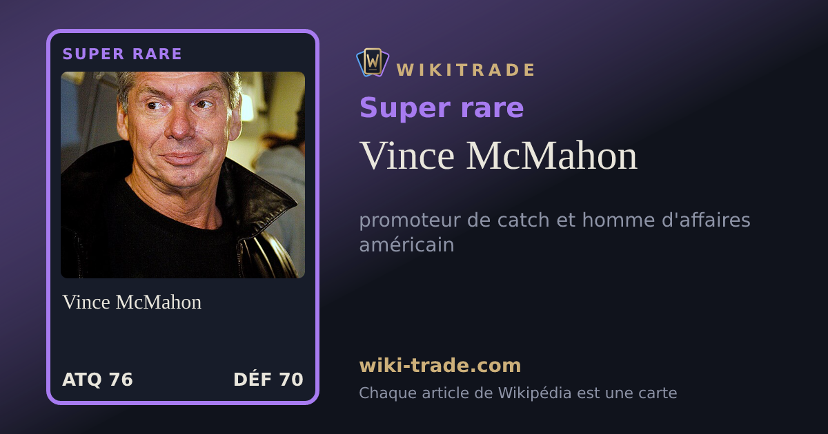 Vince McMahon — carte Super rare
