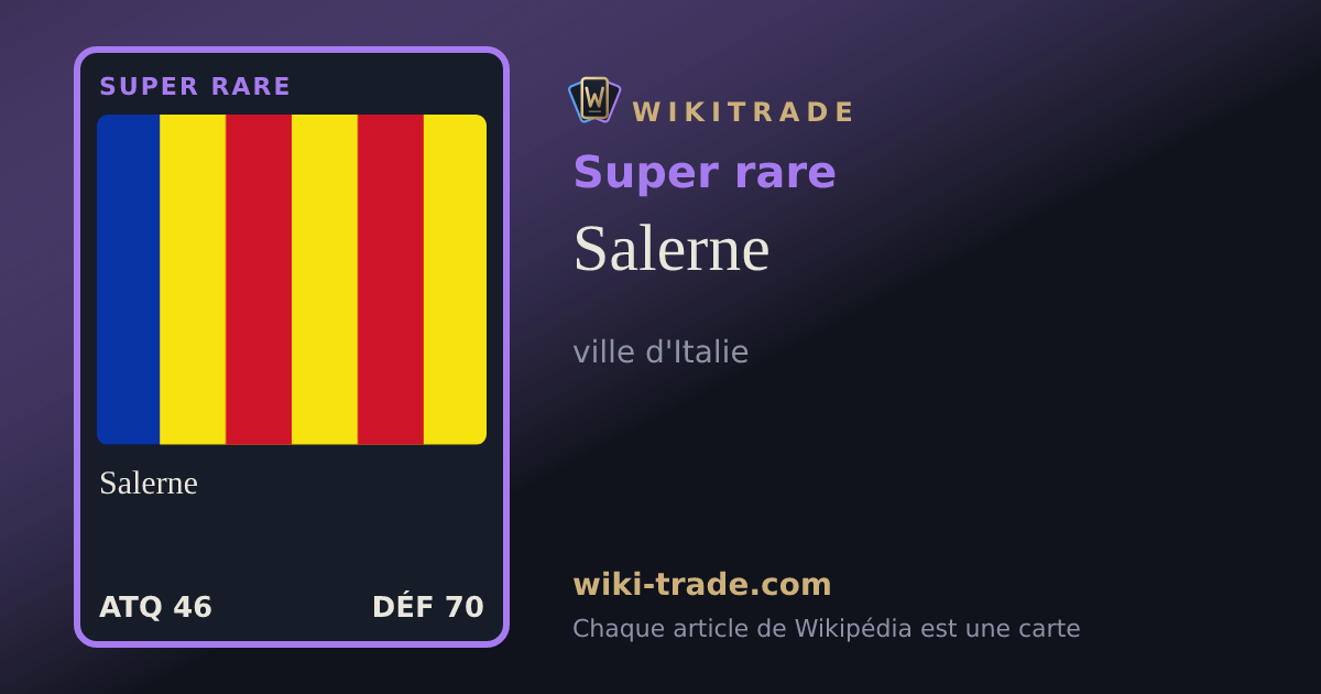 Salerne — carte Super rare