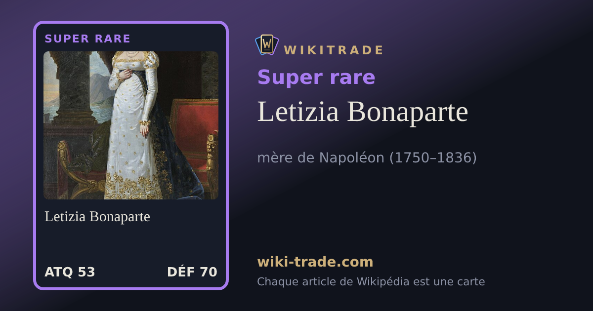 Letizia Bonaparte — carte Super rare