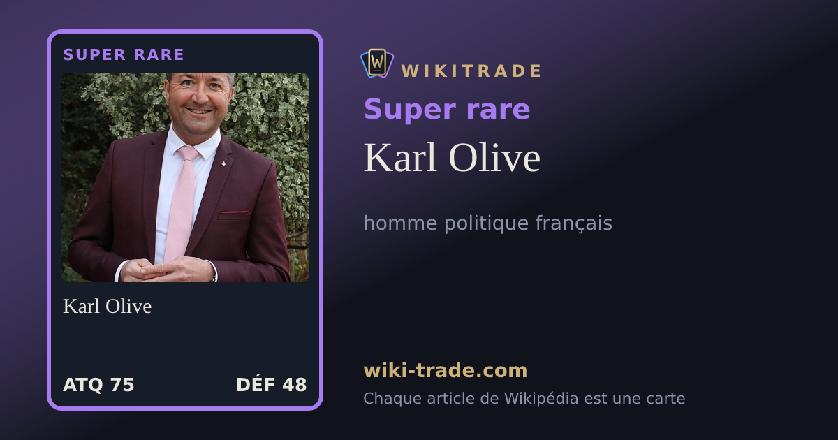 Karl Olive — carte Super rare