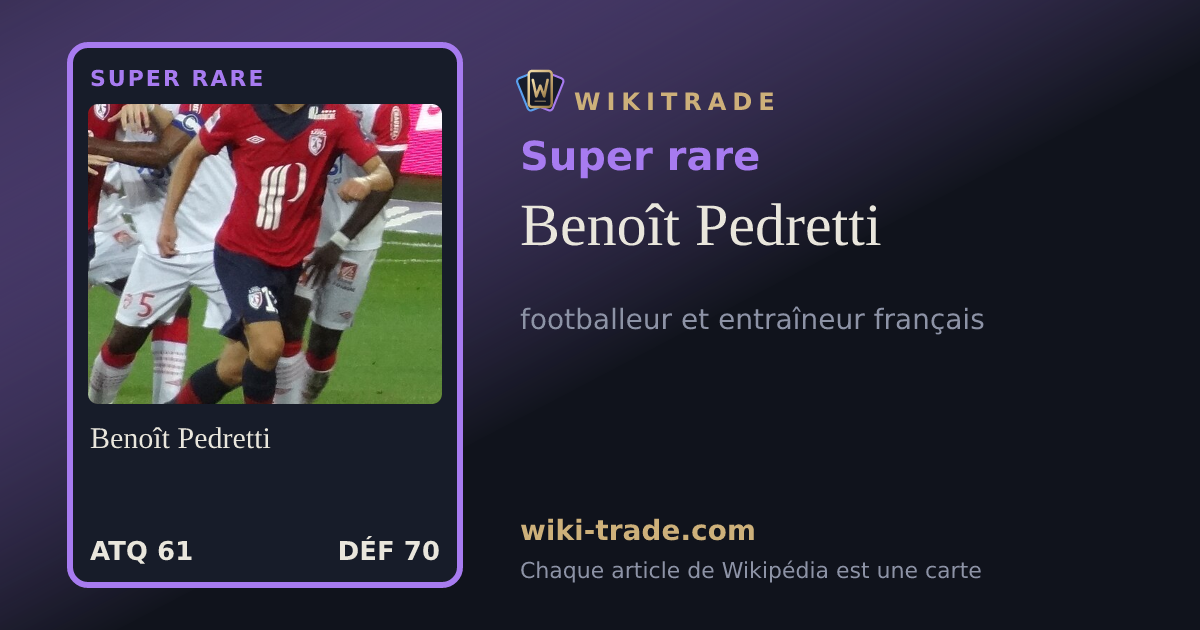 Benoît Pedretti — carte Super rare