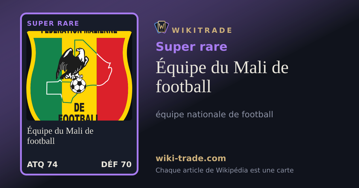 Équipe du Mali de football — carte Super rare