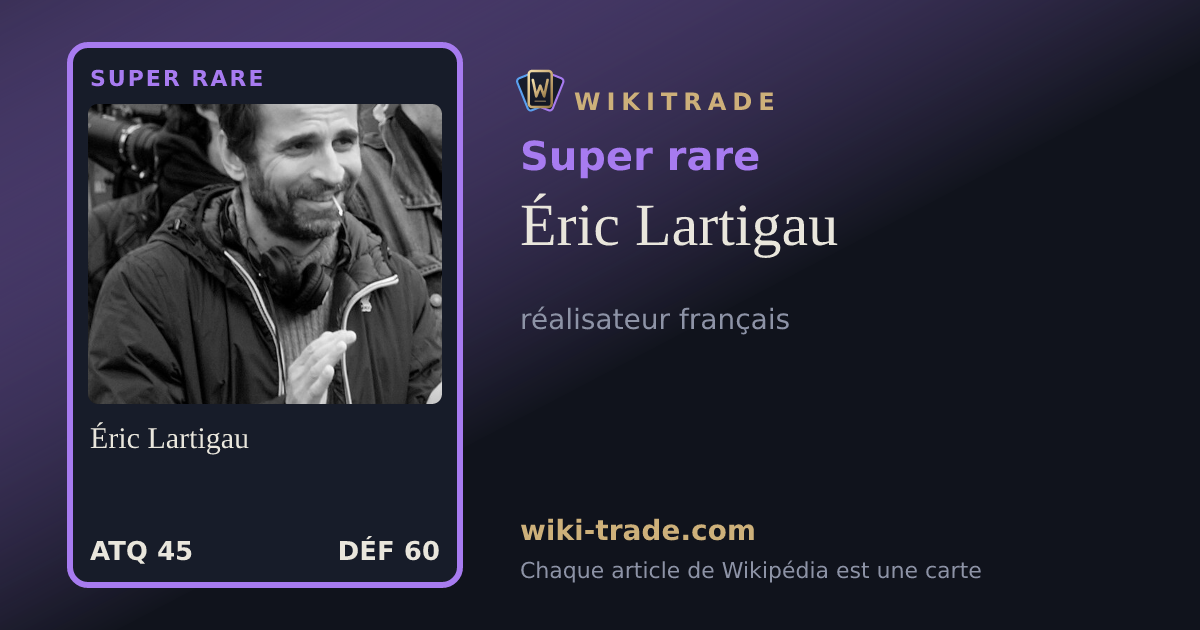 Éric Lartigau — carte Super rare