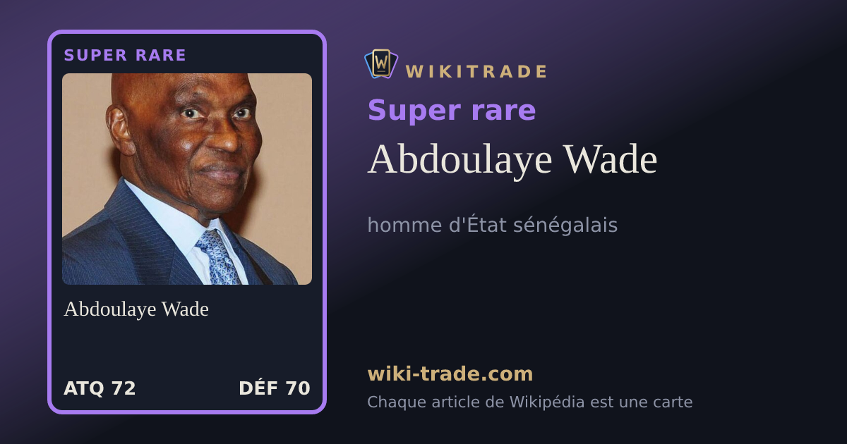 Abdoulaye Wade — carte Super rare
