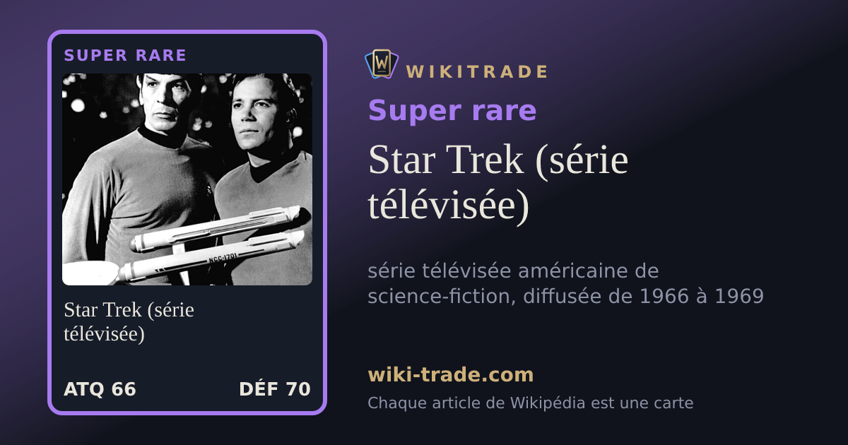 Star Trek (série télévisée) — carte Super rare