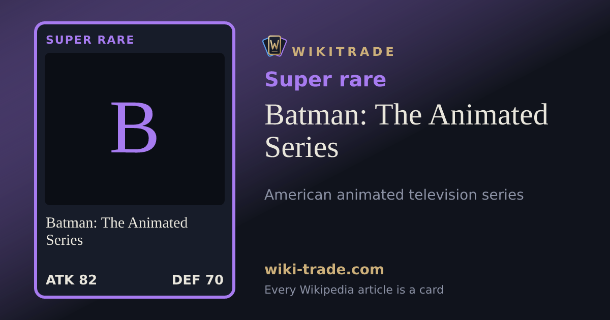 Batman: The Animated Series — Super rare card