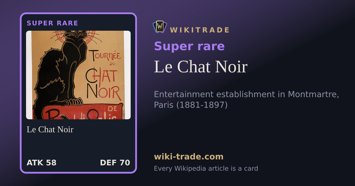 Le Chat Noir — Super rare card