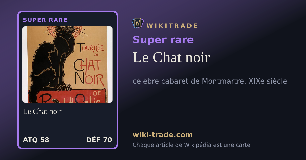 Le Chat noir — carte Super rare