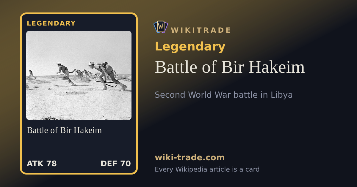 Battle of Bir Hakeim — Legendary card