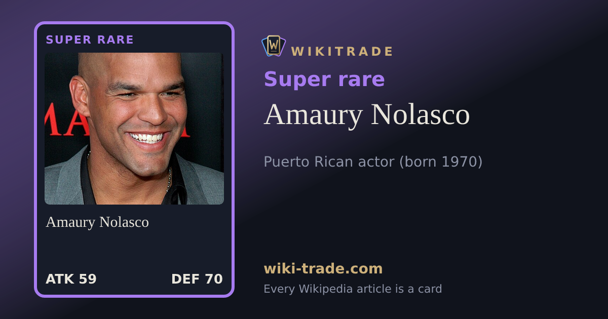 Amaury Nolasco — Super rare card