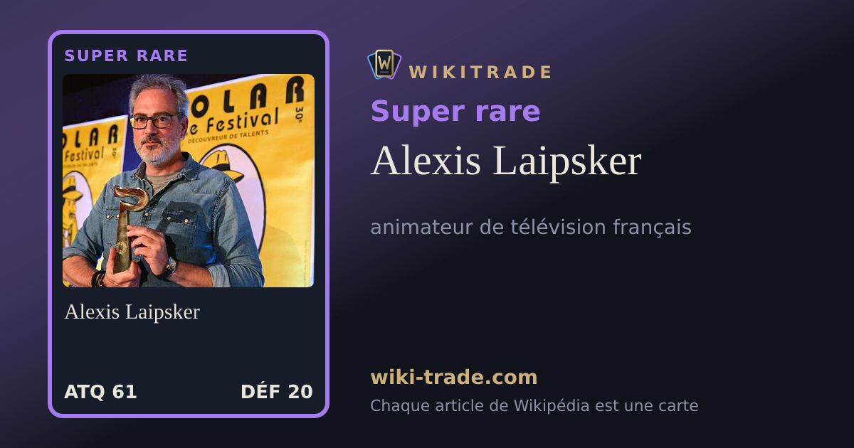 Alexis Laipsker — carte Super rare