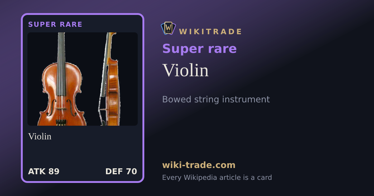 Violin — Super rare card