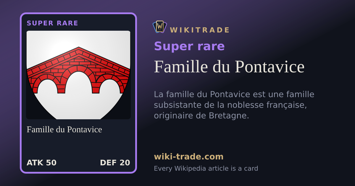 Famille du Pontavice — Super rare card
