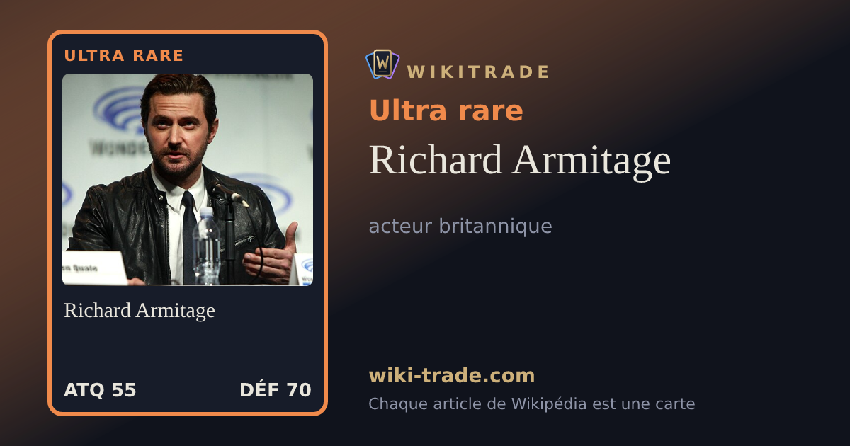 Richard Armitage — carte Ultra rare