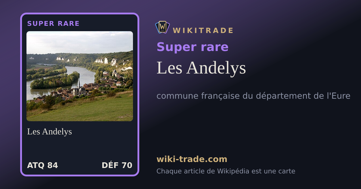 Les Andelys — carte Super rare