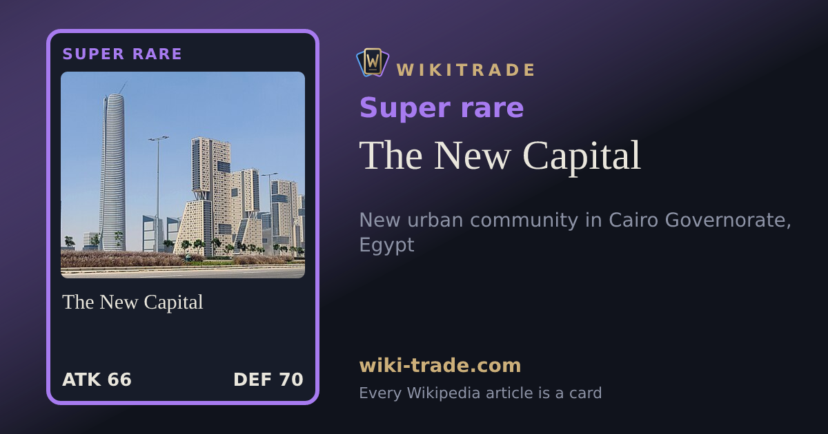 The New Capital — Super rare card