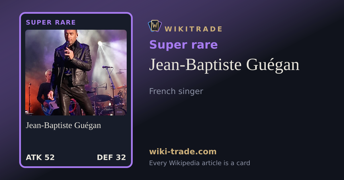 Jean-Baptiste Guégan — Super rare card