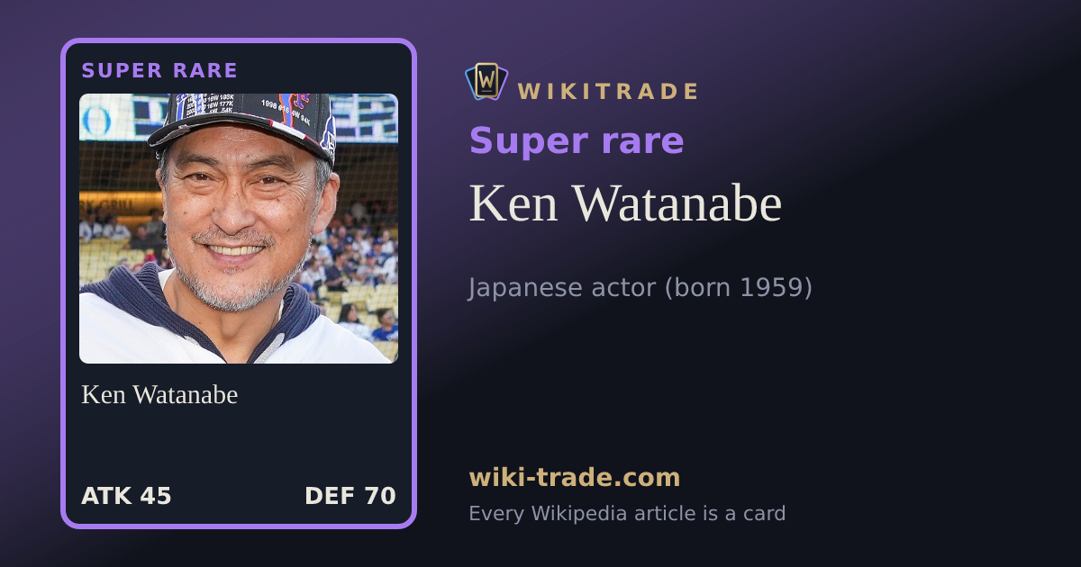 Ken Watanabe — Super rare card
