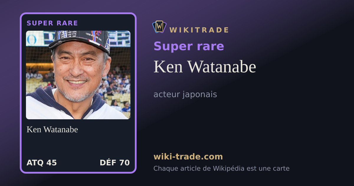 Ken Watanabe — carte Super rare