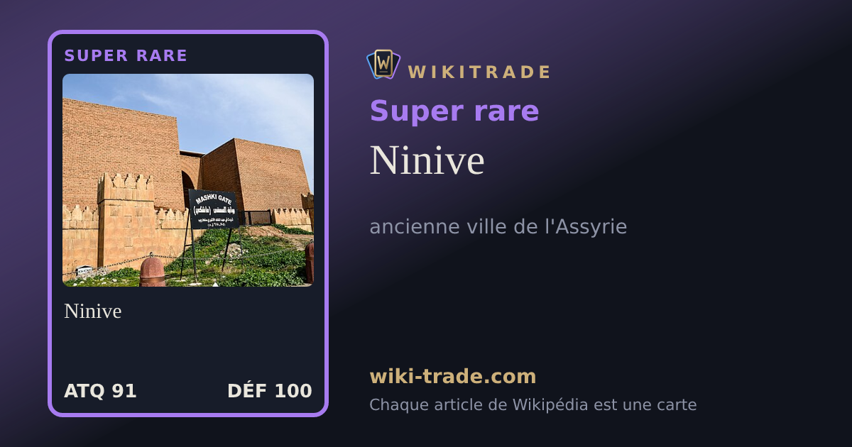 Ninive — carte Super rare