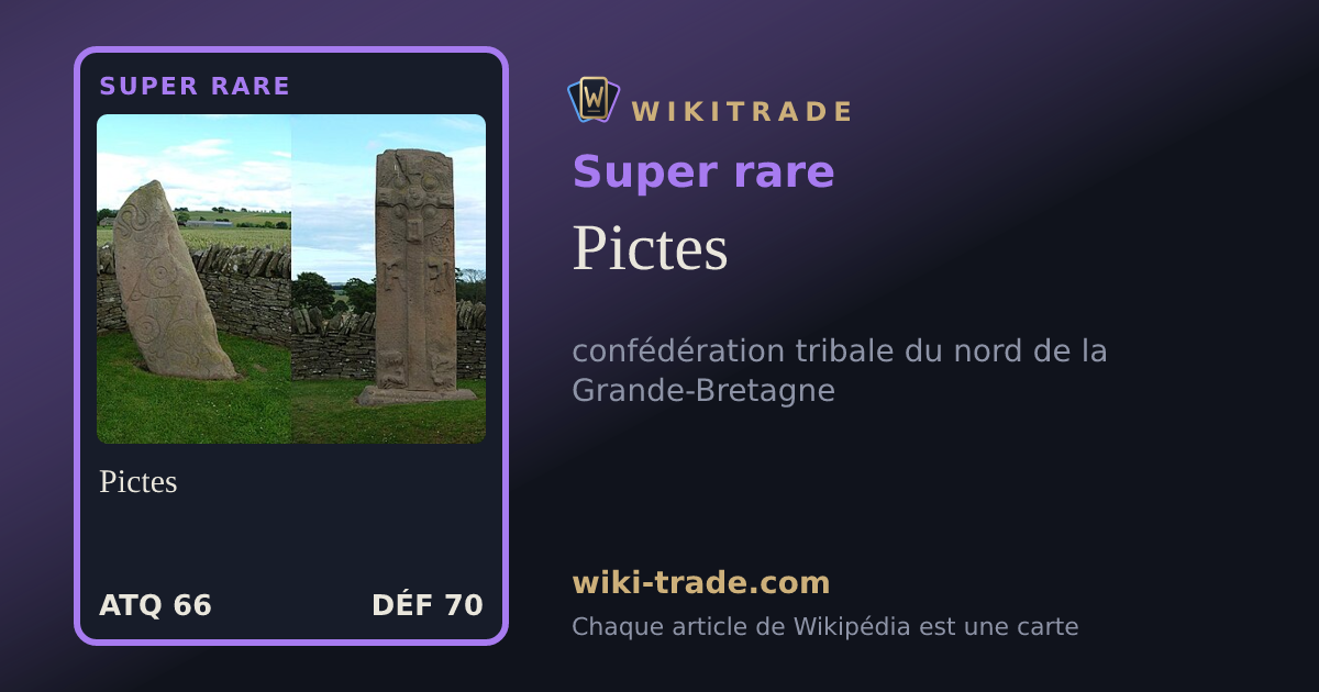 Pictes — carte Super rare