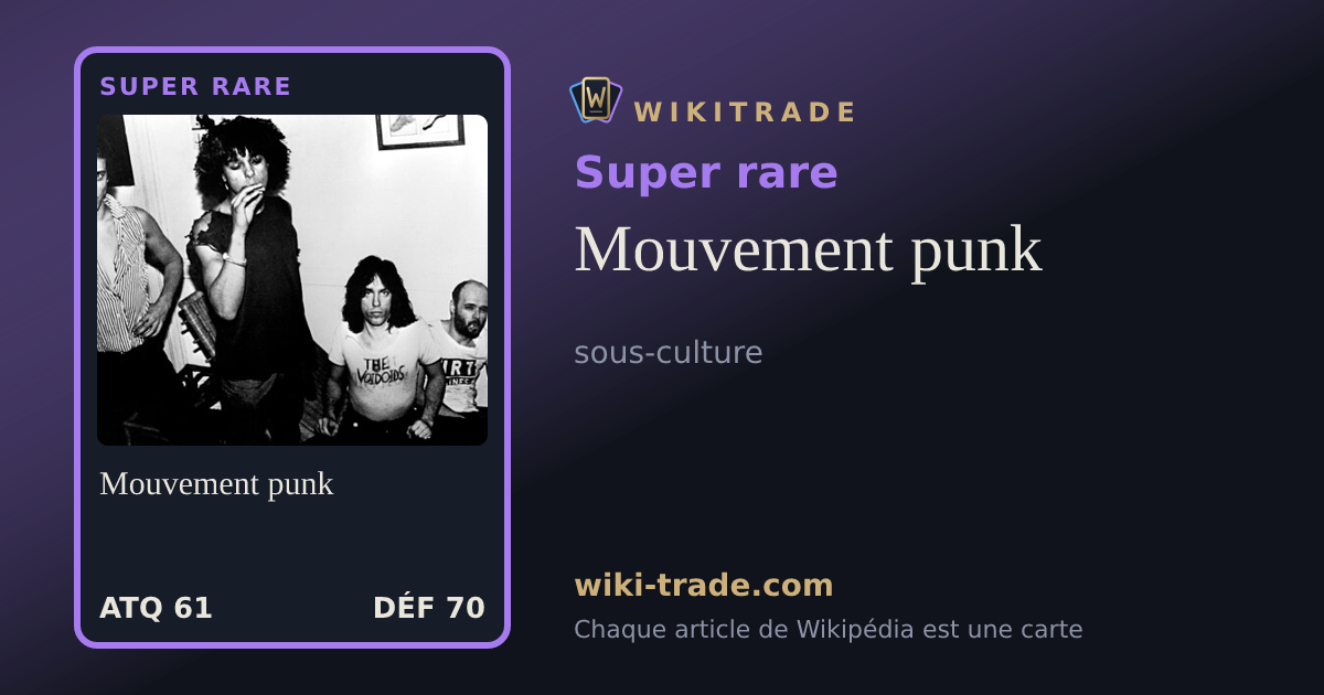Mouvement punk — carte Super rare