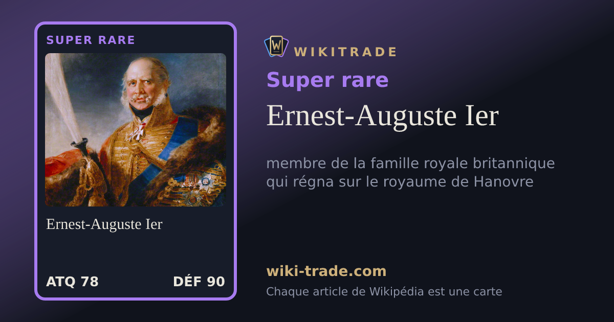 Ernest-Auguste Ier — carte Super rare