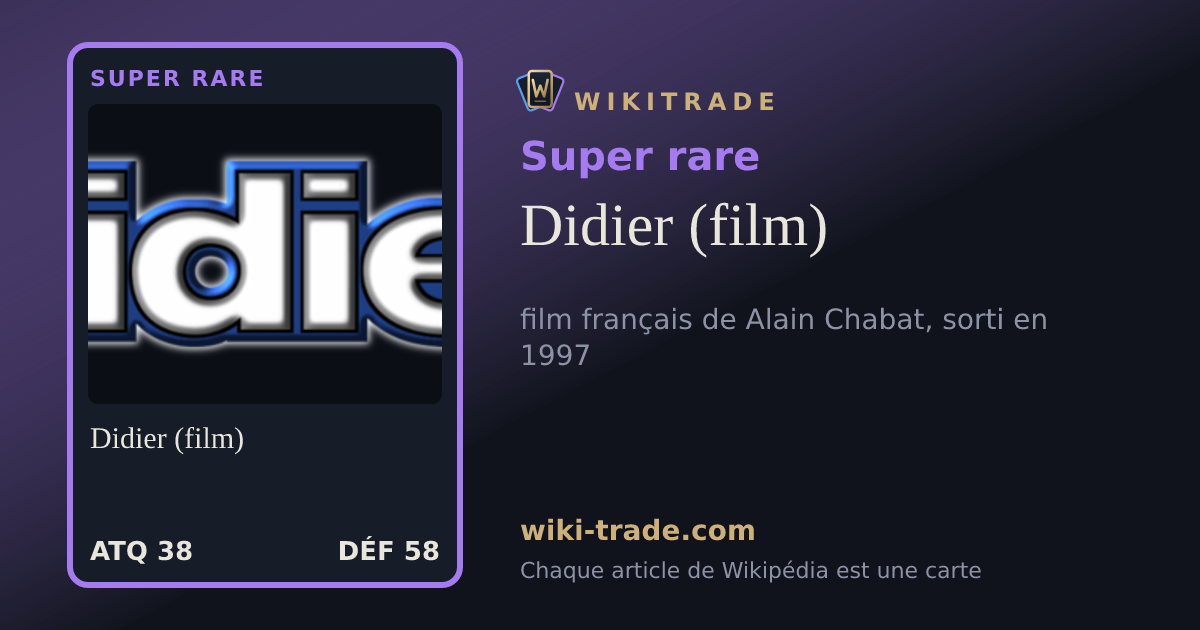 Didier (film) — carte Super rare