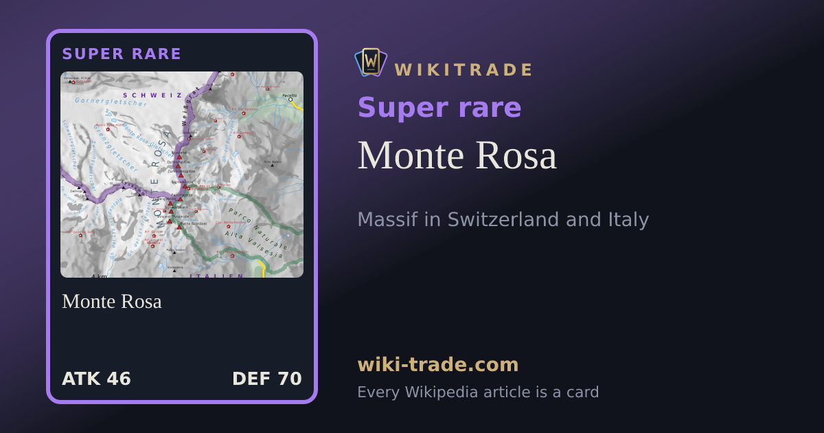 Monte Rosa — Super rare card