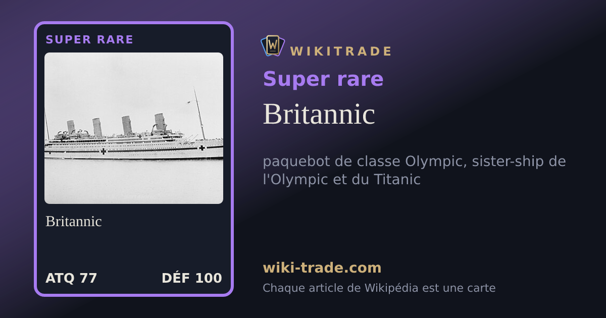 Britannic — carte Super rare