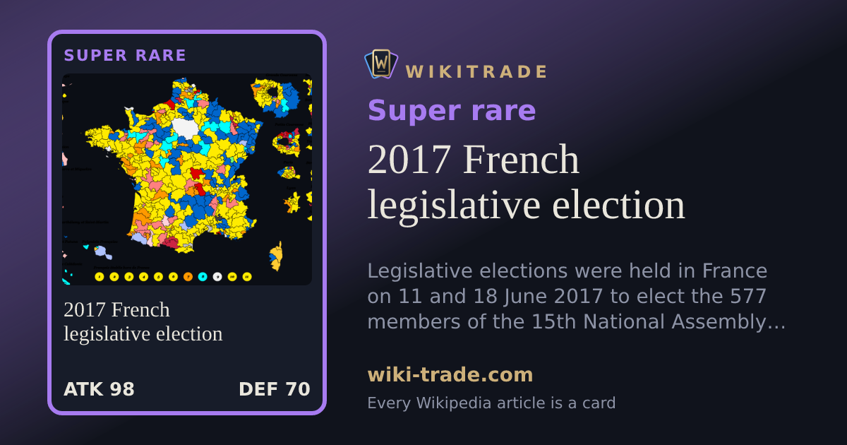 2017 French legislative election — Super rare card