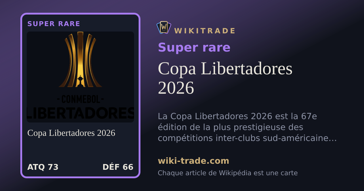 Copa Libertadores 2026 — carte Super rare