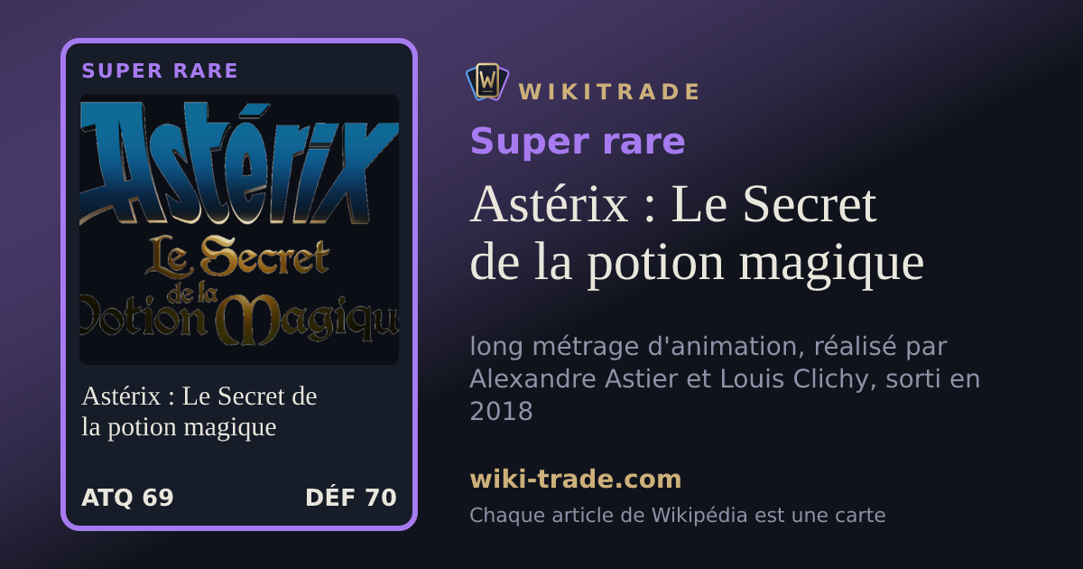 Astérix : Le Secret de la potion magique — carte Super rare