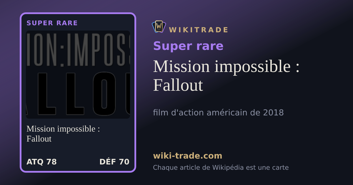 Mission impossible : Fallout — carte Super rare