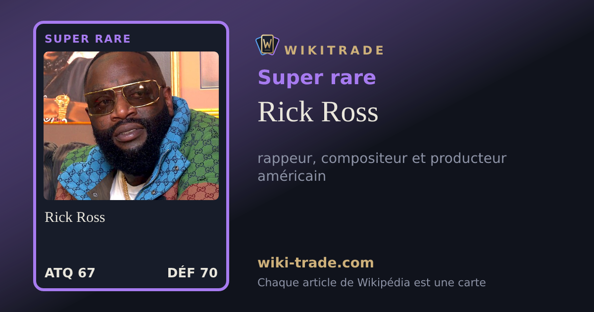Rick Ross — carte Super rare