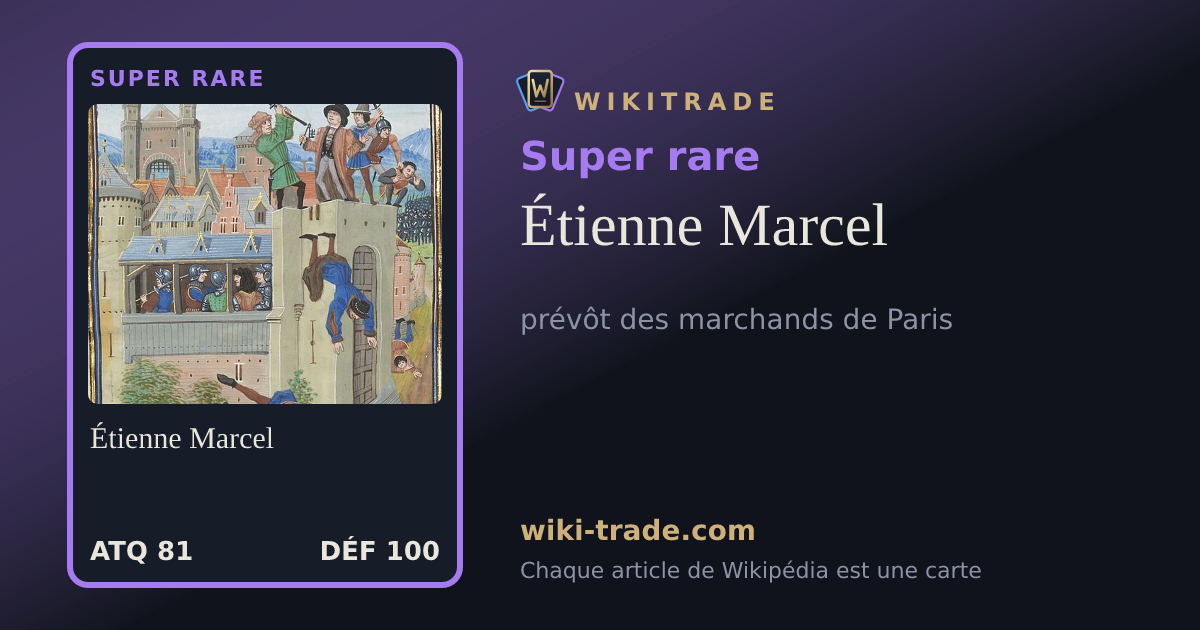 Étienne Marcel — carte Super rare