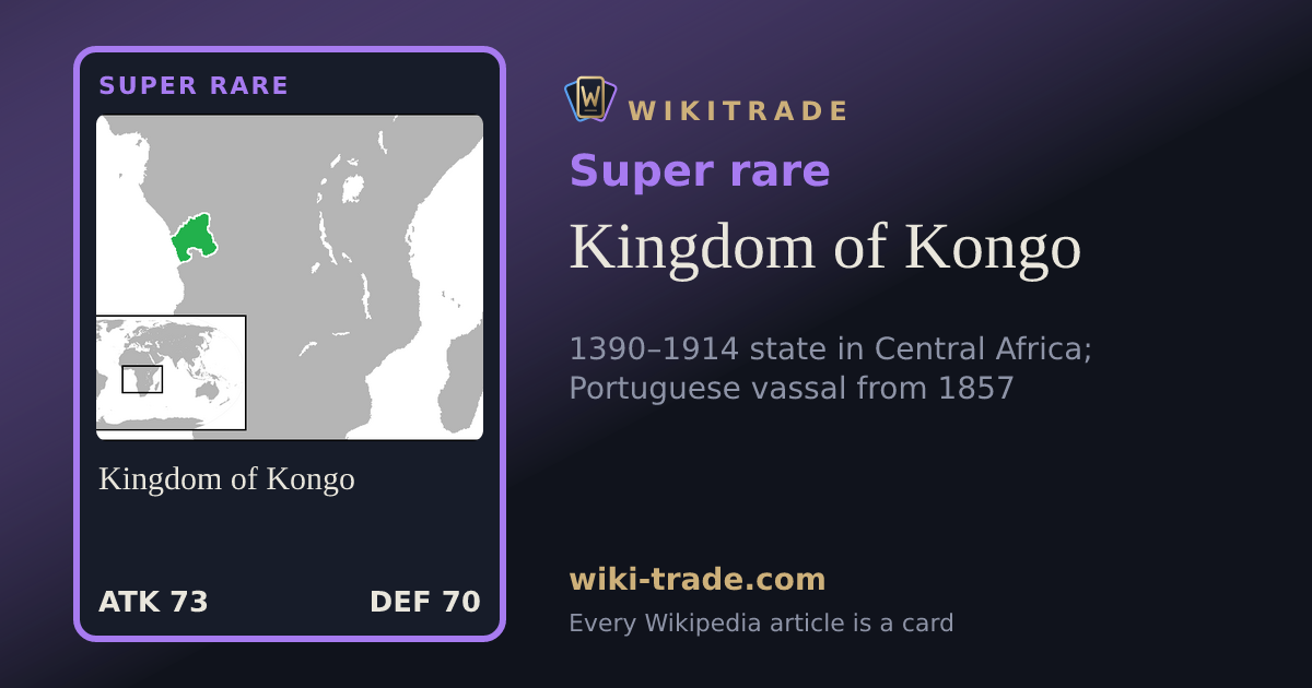 Kingdom of Kongo — Super rare card