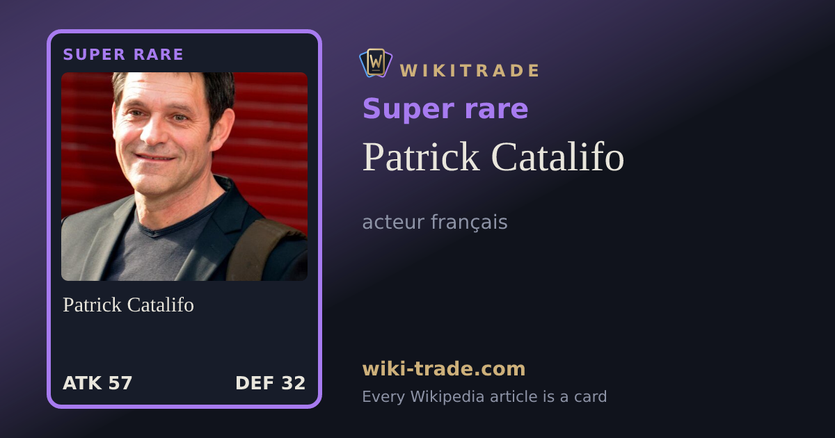 Patrick Catalifo — Super rare card