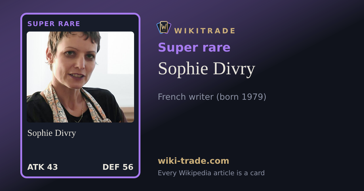 Sophie Divry — Super rare card