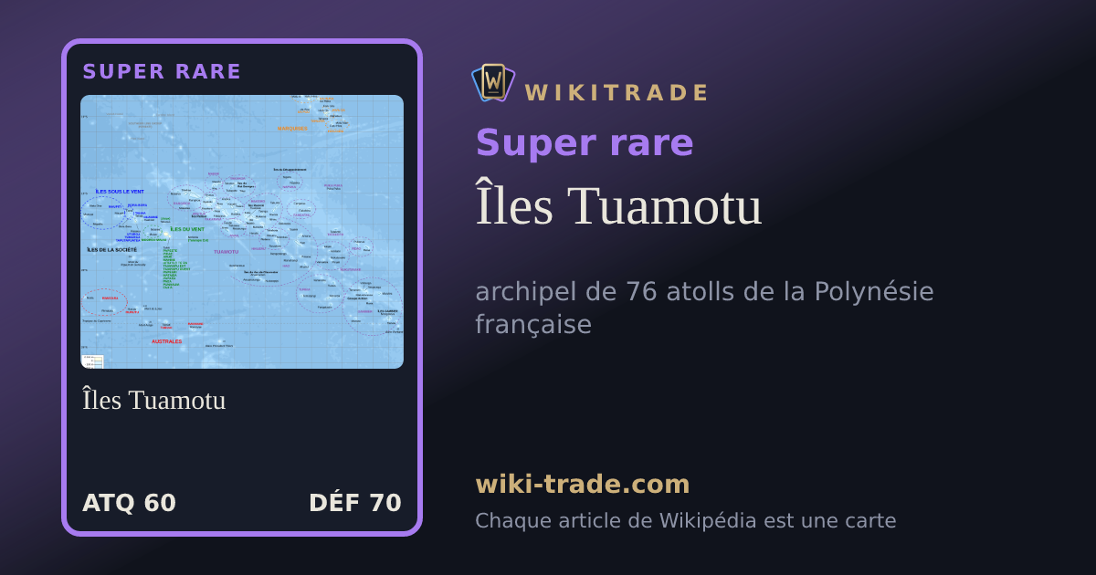 Îles Tuamotu — carte Super rare