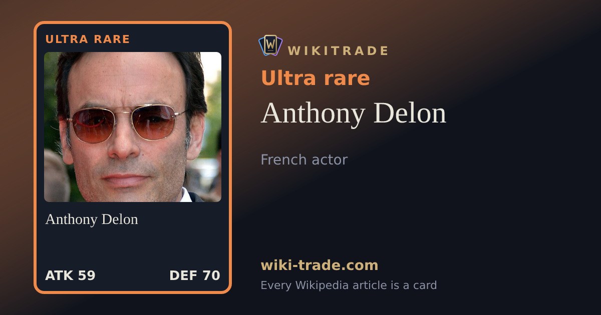 Anthony Delon — Ultra rare card