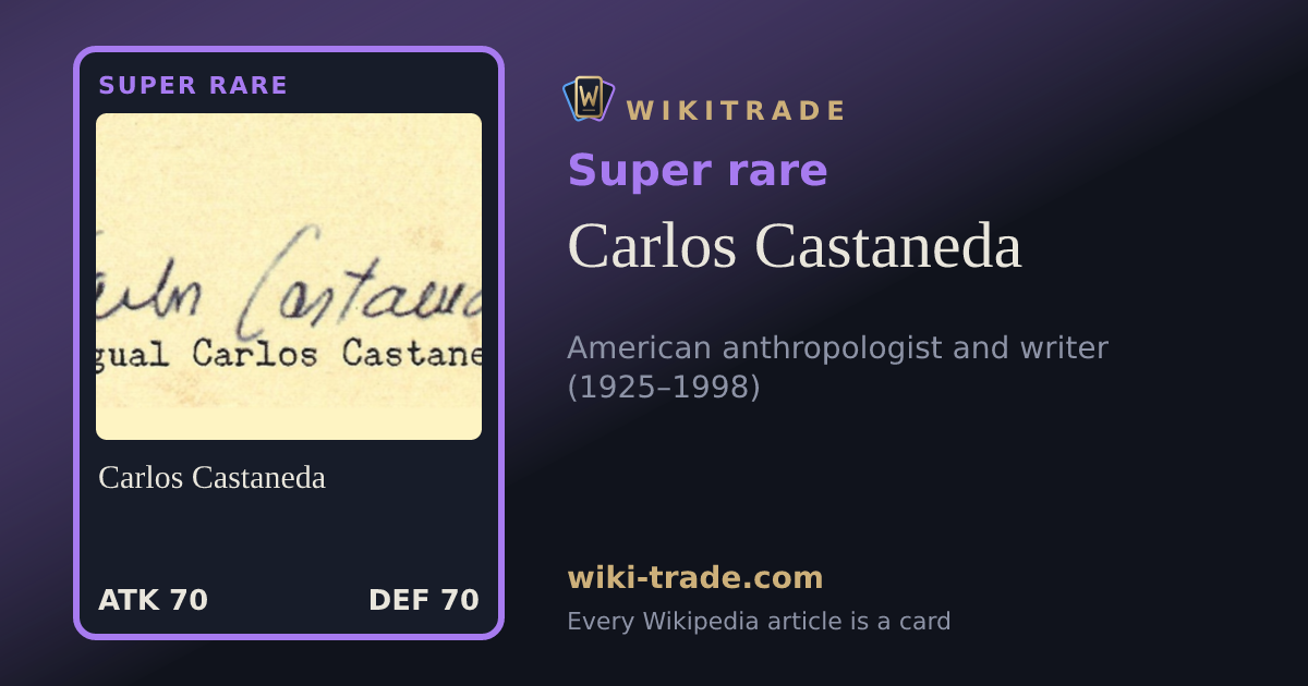 Carlos Castaneda — Super rare card