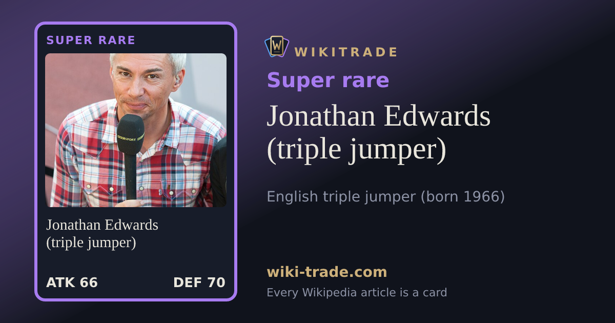 Jonathan Edwards (triple jumper) — Super rare card