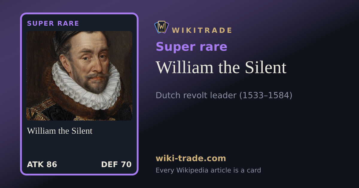 William the Silent — Super rare card