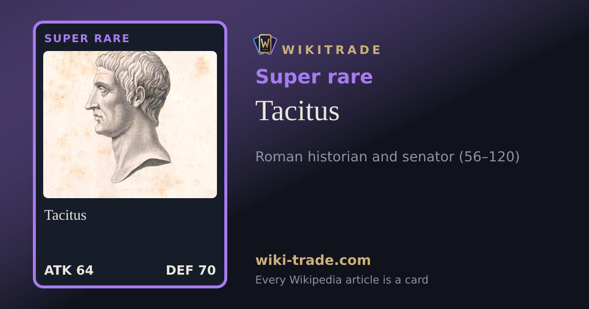 Tacitus — Super rare card