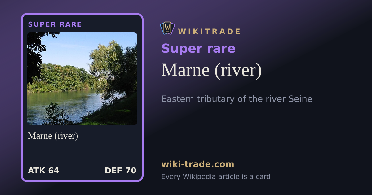 Marne (river) — Super rare card