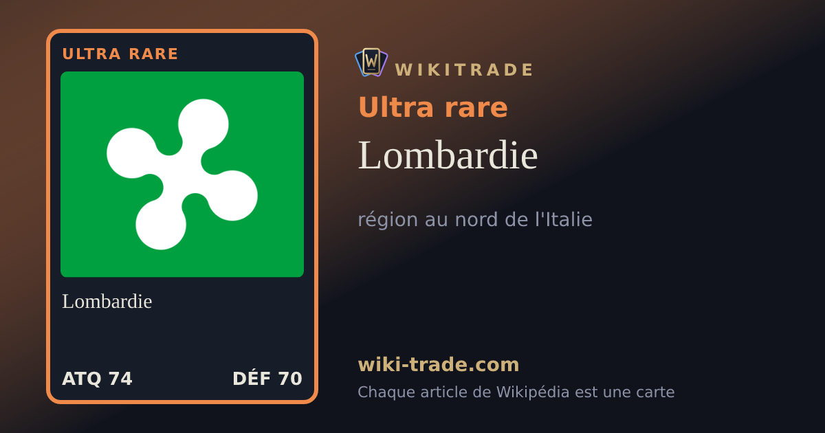 Lombardie — carte Ultra rare