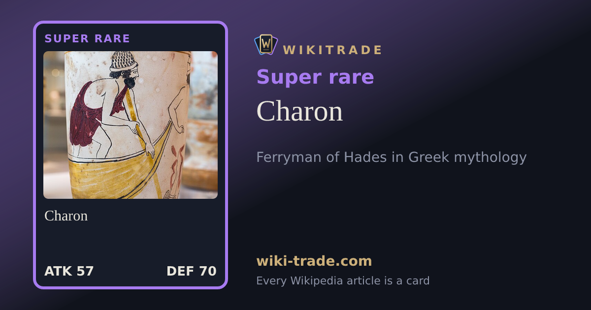 Charon — Super rare card